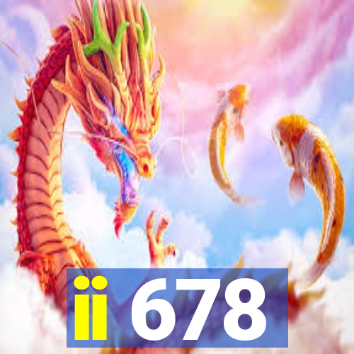 ii 678